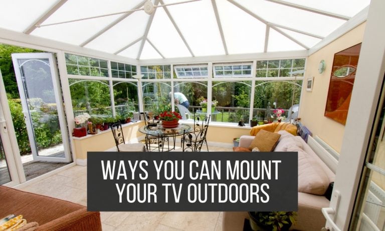 How to Mount Your TV Outdoors?