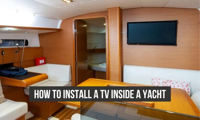 How to Mount a TV On a Yacht?