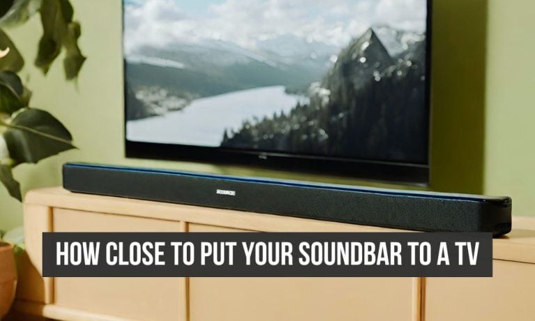 Distance between the soundbar and TV